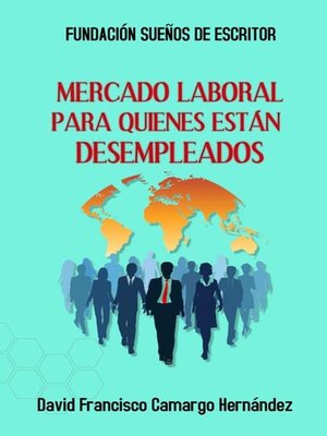 cover image of Mercado Laboral Para quienes Están Desempleados